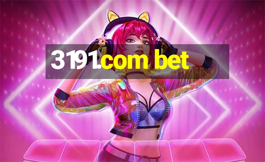 3191.com bet