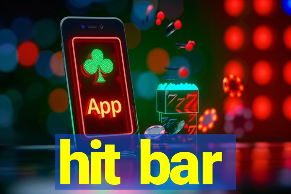 hit bar