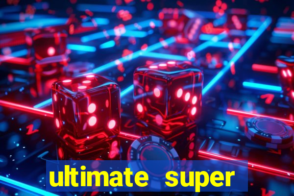 ultimate super reels slot