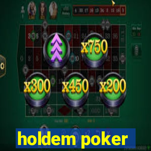 holdem poker