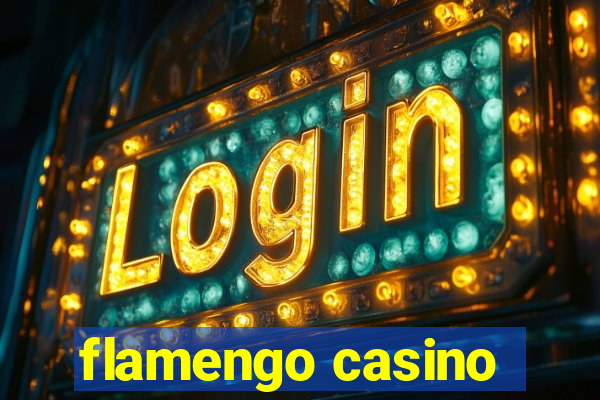 flamengo casino