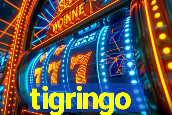 tigringo