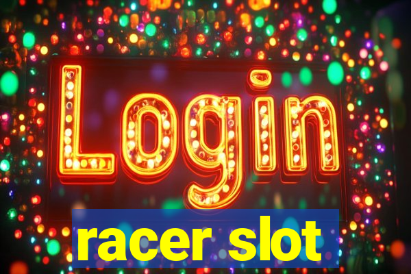 racer slot