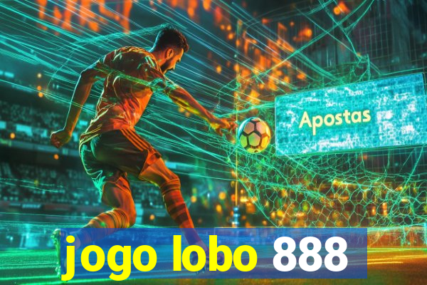 jogo lobo 888