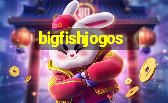 bigfishjogos