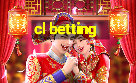 cl betting