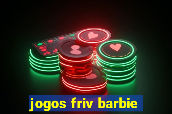 jogos friv barbie