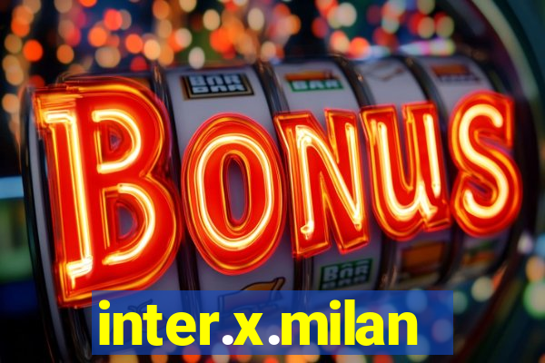 inter.x.milan