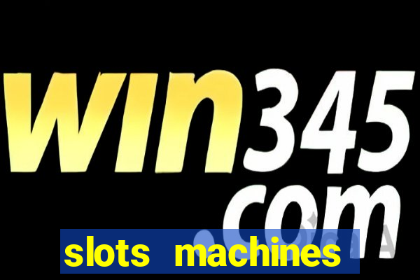 slots machines games free