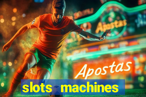 slots machines games free