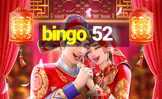 bingo 52