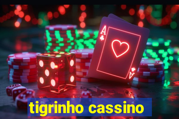 tigrinho cassino