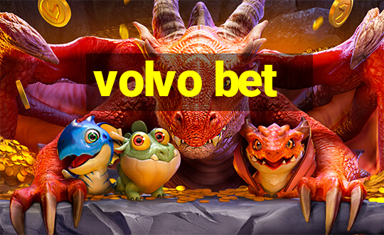 volvo bet