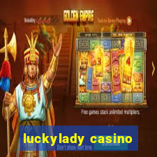 luckylady casino