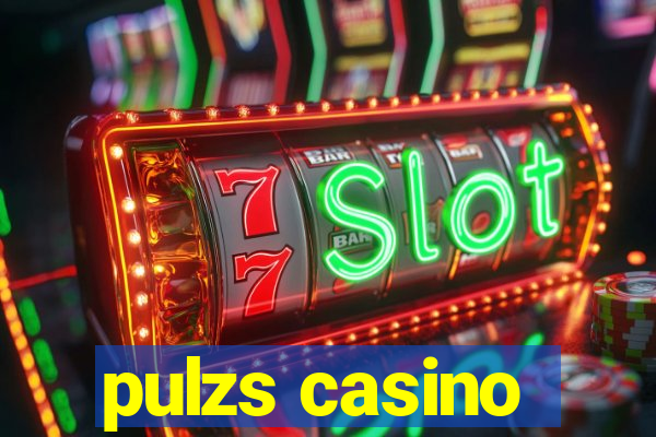 pulzs casino