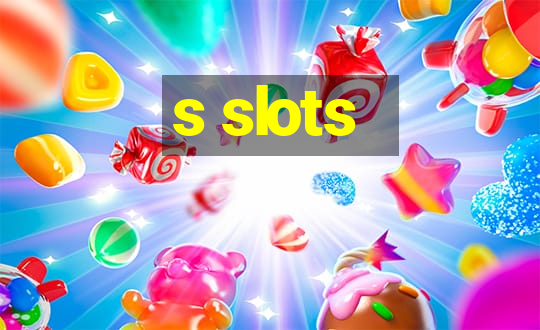 s slots