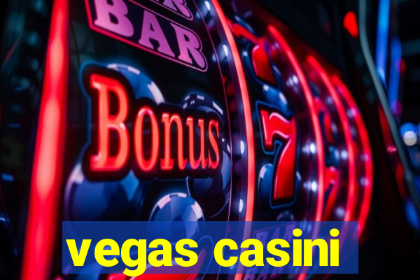 vegas casini