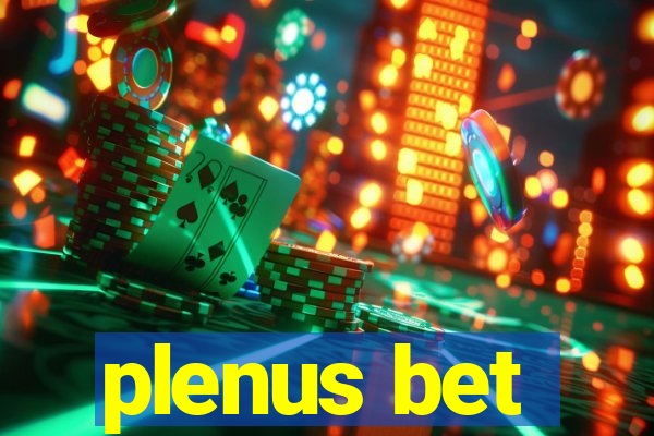 plenus bet