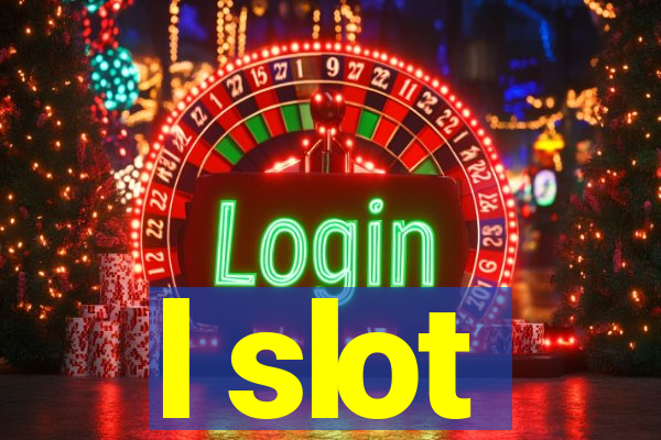 l slot