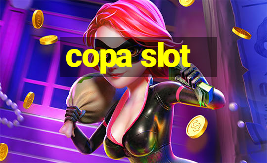 copa slot