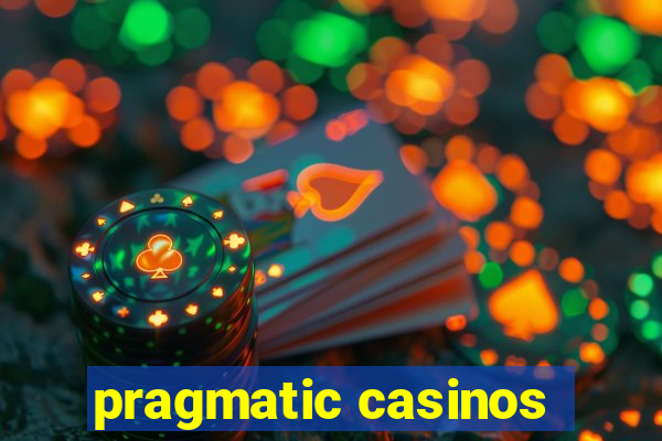 pragmatic casinos