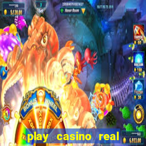 play casino real money no deposit