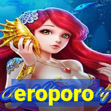 eroporo