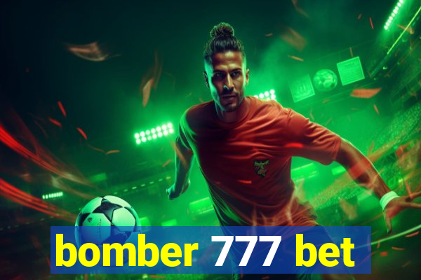 bomber 777 bet