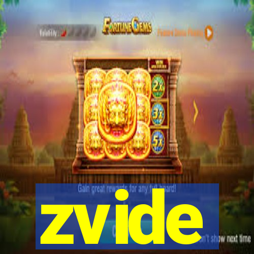 zvide