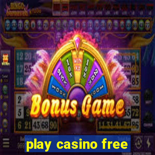 play casino free