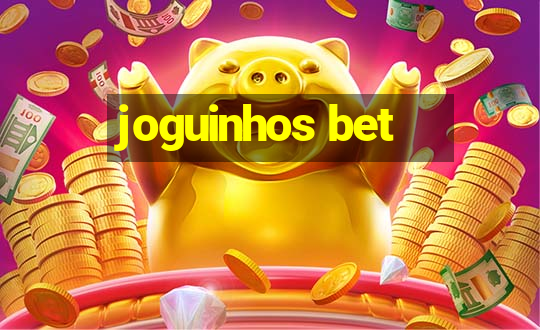 joguinhos bet