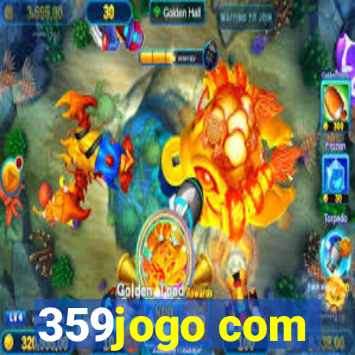 359jogo com