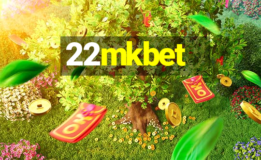 22mkbet