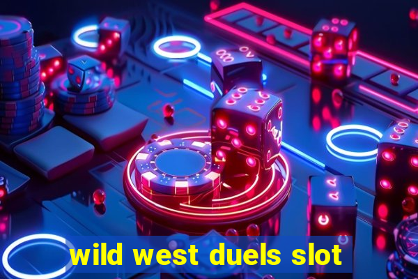 wild west duels slot