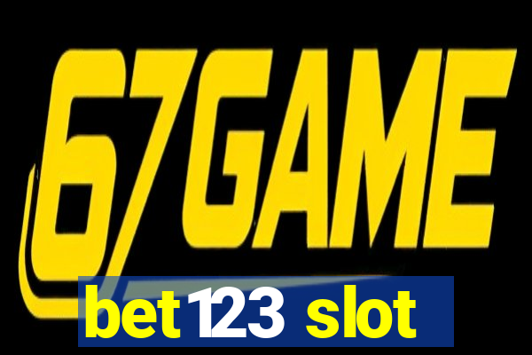 bet123 slot