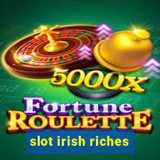 slot irish riches