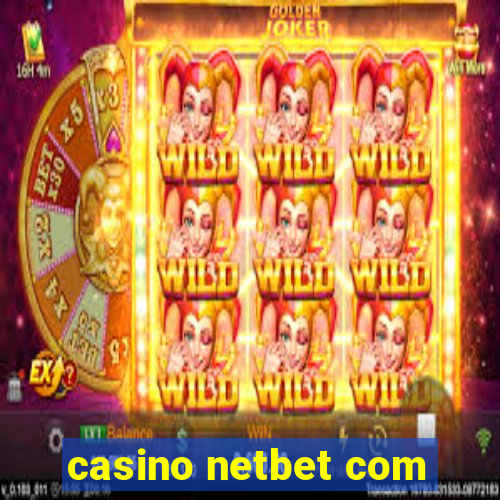 casino netbet com