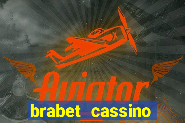 brabet cassino online jogos