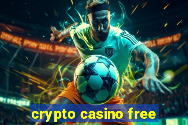 crypto casino free