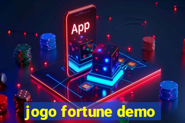 jogo fortune demo