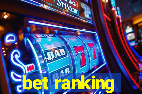 bet ranking