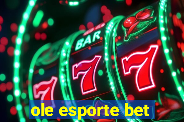 ole esporte bet