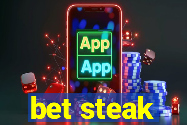 bet steak