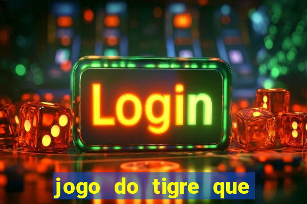 jogo do tigre que aposta 1 real