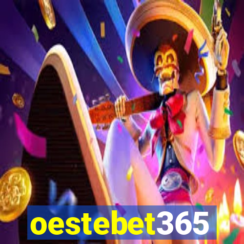 oestebet365