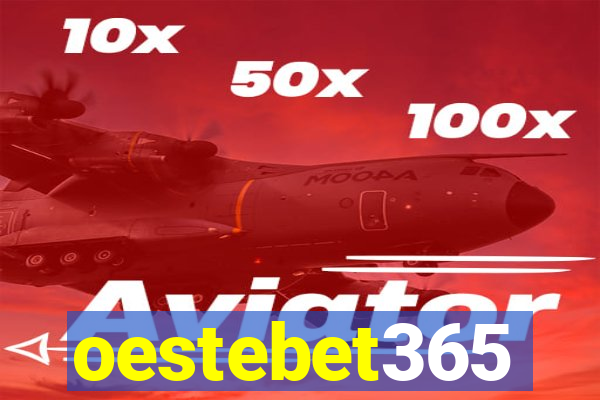 oestebet365