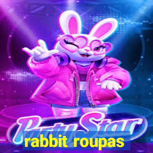 rabbit roupas