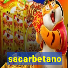 sacarbetano