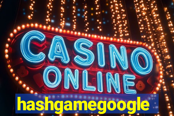 hashgamegoogle