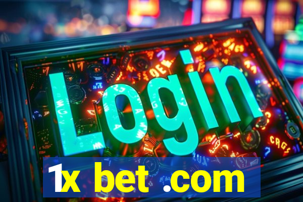 1x bet .com